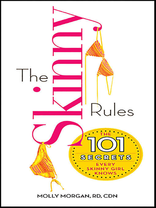 Title details for The Skinny Rules by Molly Morgan - Available
